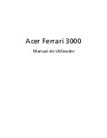 Acer Ferrari 3000 Manual Do Utilizador preview