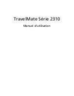 Acer TravelMate 2310 Manuel D'Utilisation preview