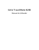 Acer TravelMate 8200 Manual Do Utilizador preview