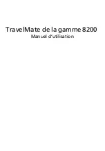 Acer TravelMate 8200 Manuel D'Utilisation preview