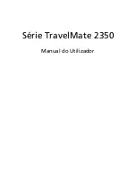 Acer TRAVELMATE TravelMate 2350 Manual Do Utilizador preview