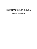 Acer TRAVELMATE TravelMate 2350 Manuel D'Utilisation preview