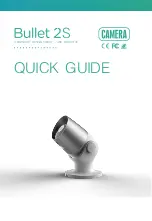 Camera Bullet 2S Quick Manual preview