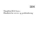 Предварительный просмотр 3 страницы IBM ThinkPad R50 Series Håndbok For Service Og Problemløsing