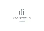 ifi NEO STREAM User Manual preview