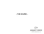 Preview for 2 page of Jaquet Droz THE ECLIPSE Instructions For Use Manual