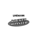 Предварительный просмотр 8 страницы Landmann Rocket Roaster 590201 Operating Instructions Manual