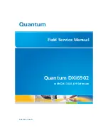 Quantum DXi6902 Field Service Manual preview