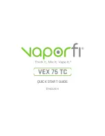 Предварительный просмотр 1 страницы Vaporfi VEX 75 TC Quick Start Manual