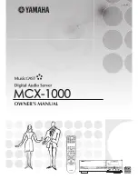 Yamaha MCX 1000 - MusicCAST - Digital Audio Server Owner'S Manual preview