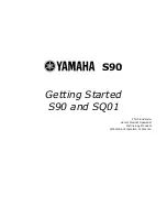 Preview for 1 page of Yamaha S90 Getting Started Manual