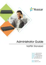 Yeastar Technology MyPBX Standard Administrator'S Manual preview