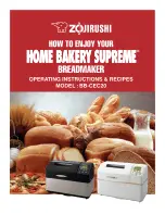 Zojirushi Home Bakery Supreme BB-CEC20 Operating Instructions & Recipes предпросмотр